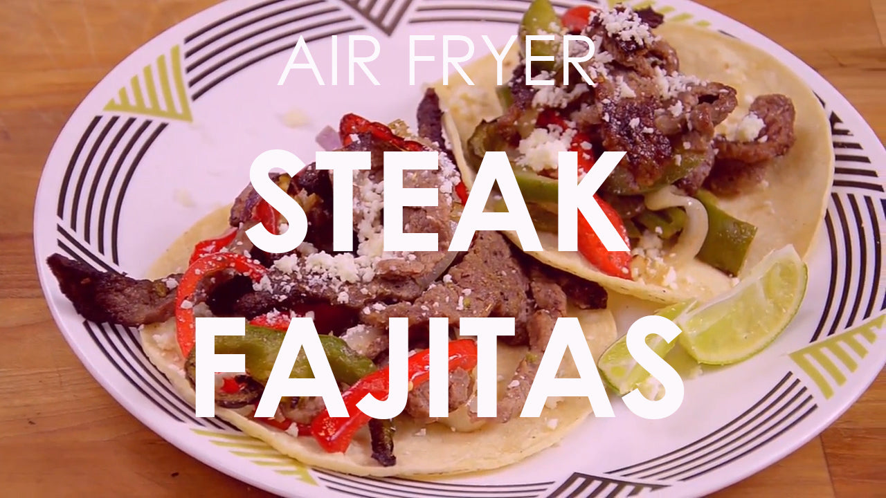 Air Fryer Steak Fajitas
