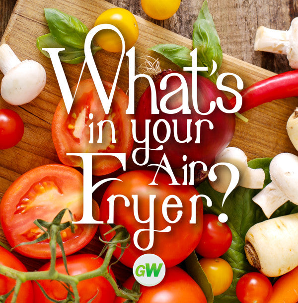 Is Air Frying Really Healthier?