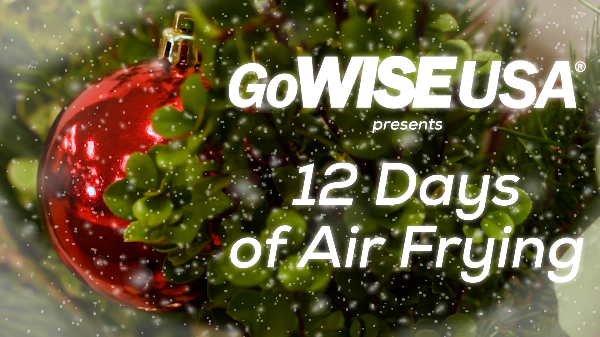 12 Days of Air-Frying!