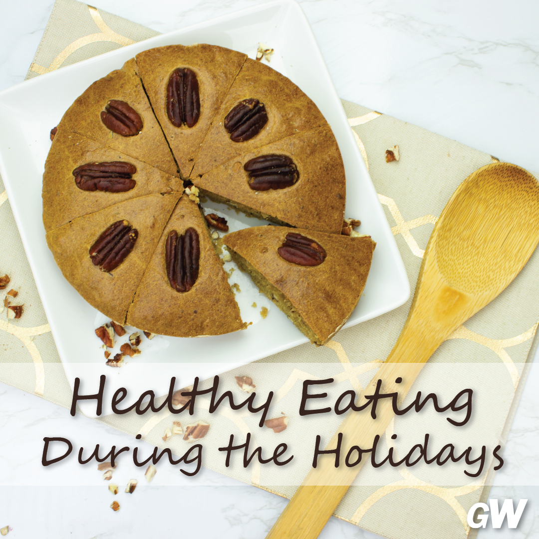 Healthy Eating During the Holidays