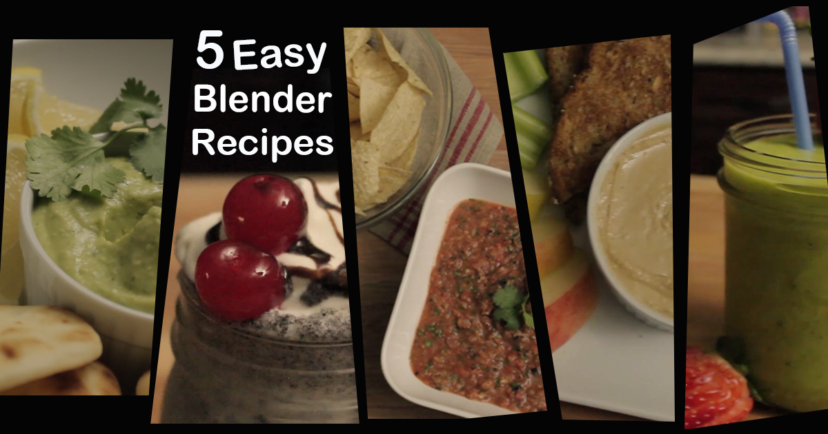 5 Easy Blender Recipes