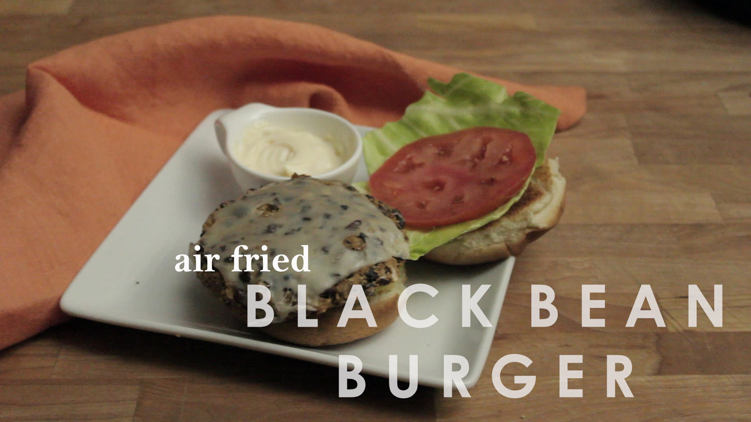 Air Fried Black Bean Burger