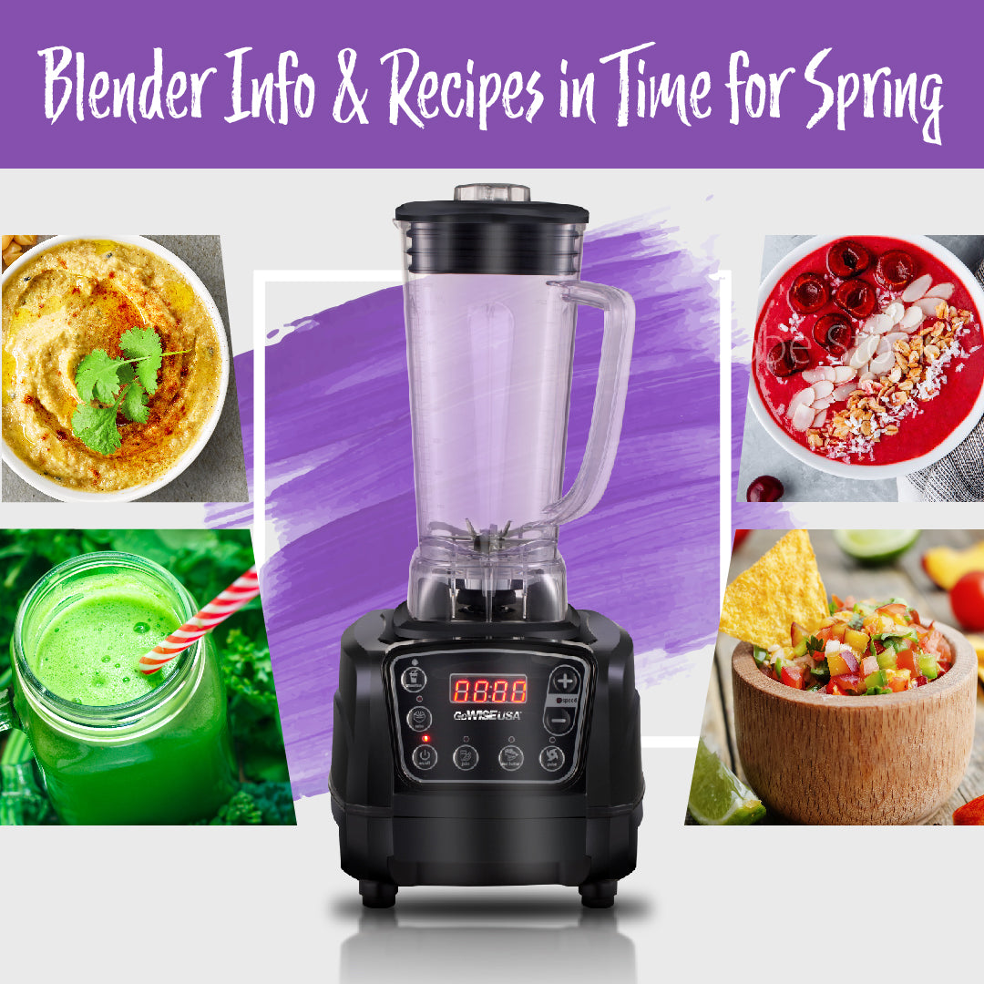 Blender Info & Recipes in Time for Spring