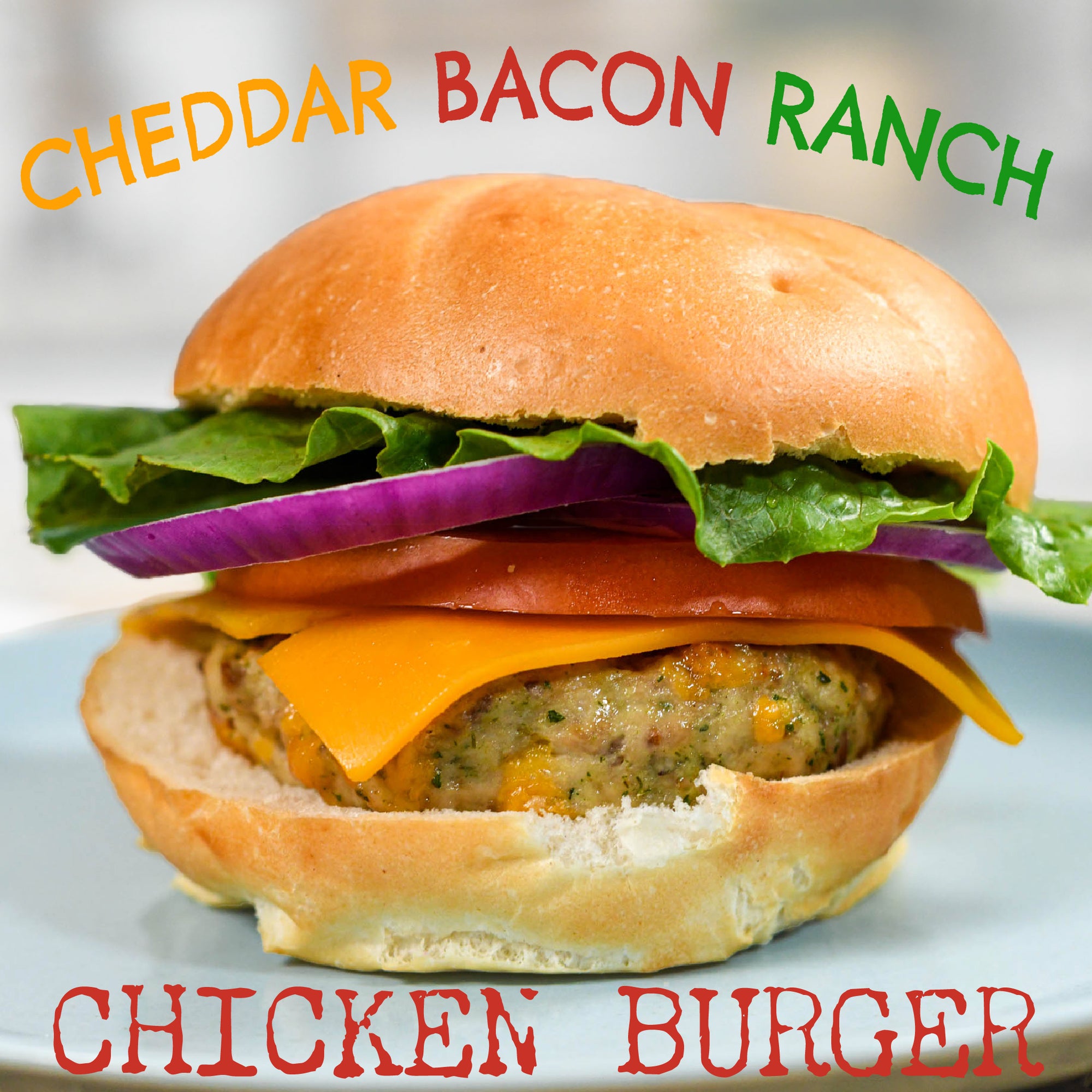 Cheddar Bacon Ranch Chicken Burger