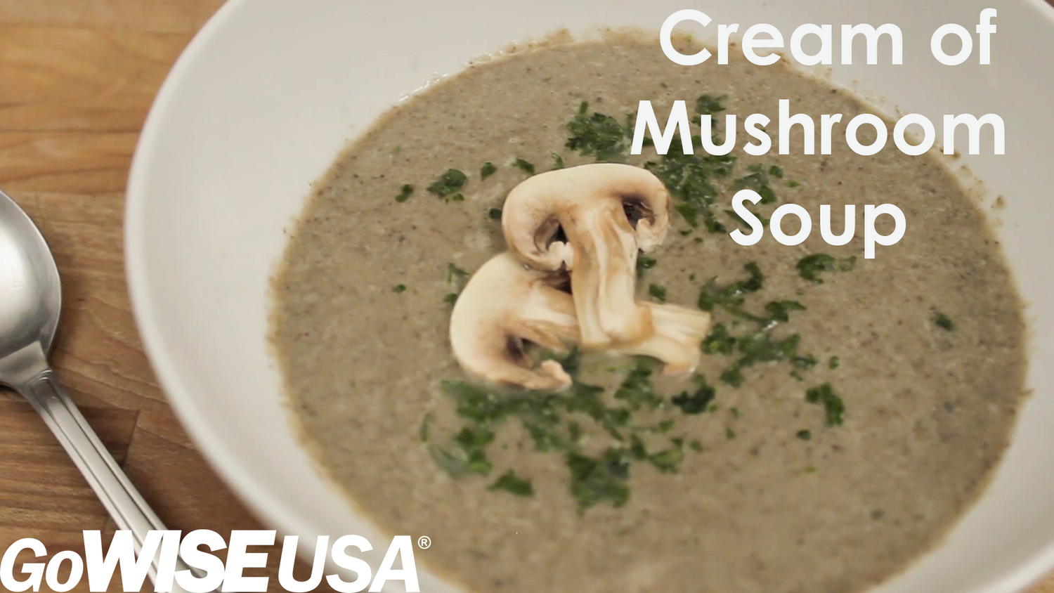 Cream of Mushroom Soup Made in the Heated Blender