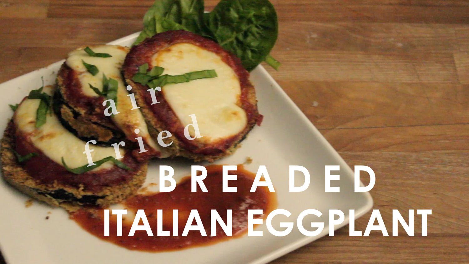 Air Fried Italian Breaded Eggplant