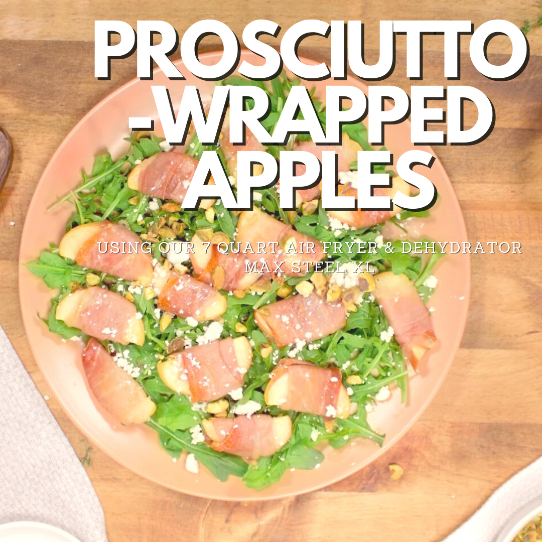Air Fryer Prosciutto-Wrapped Apples