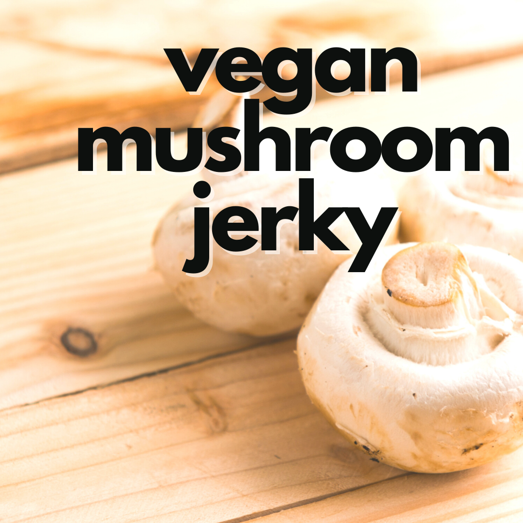 Vegan Mushroom Jerky
